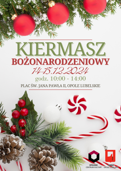 2024 12 14 15 Kiermasz Swiateczny Opole Lubelskie