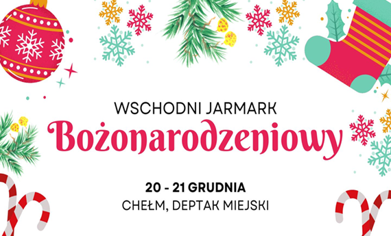 2024 12 21 20 Jarmark Bozonarodzeniowy Chelm grafika