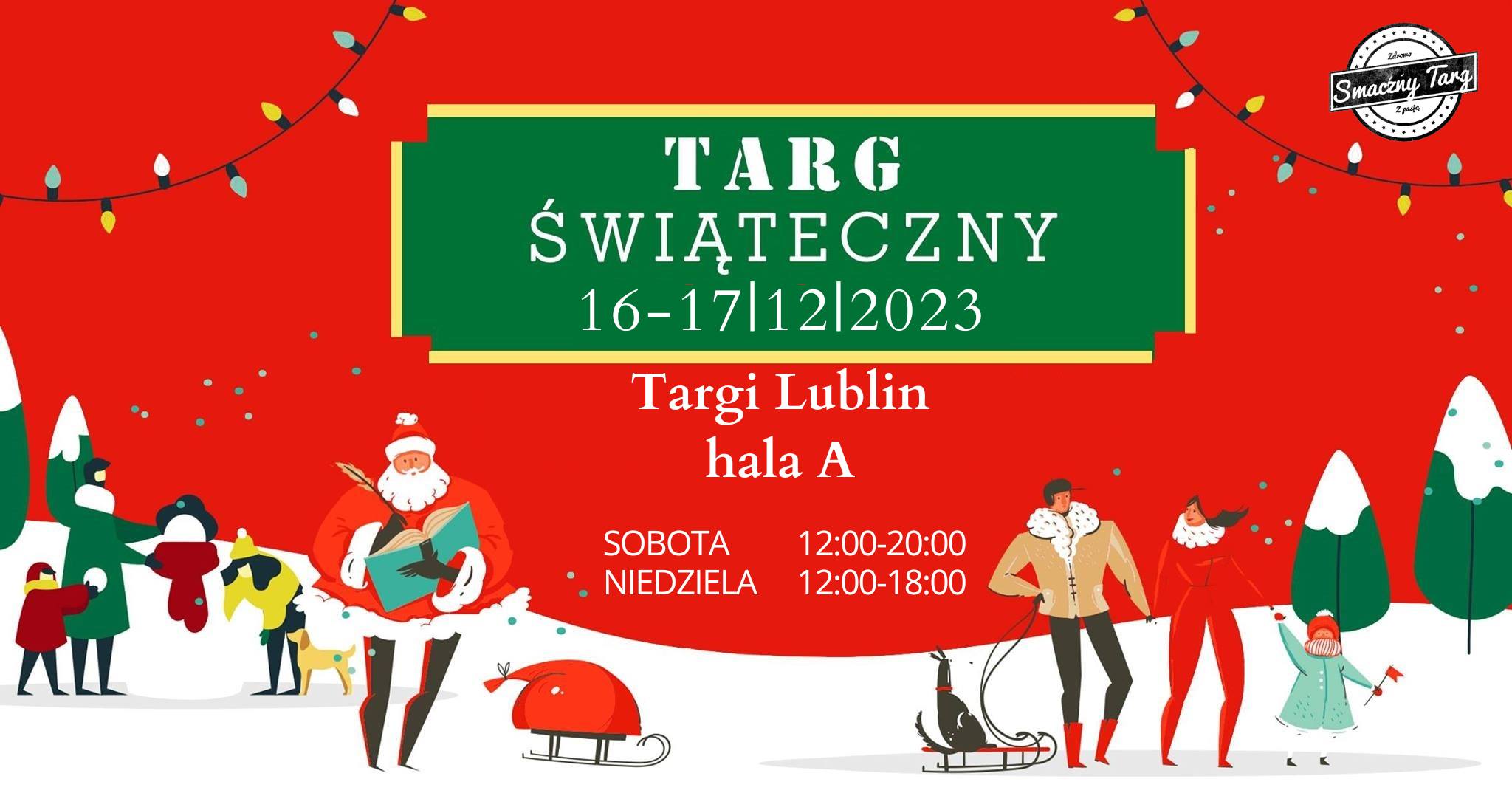 2023 12 16 17 Targ Swiateczny Lublin